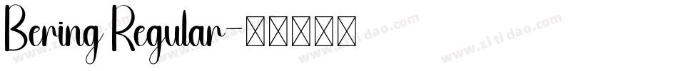 Bering Regular字体转换